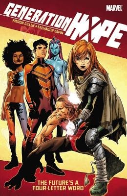 Couverture : Generation Hope: The future's a four-letter word