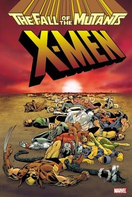 Couverture : Fall of the Mutants - X-Men