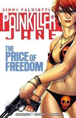 Couverture : Painkiller Jane: The Price of Freedom