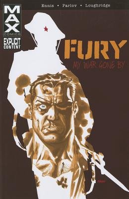 Couverture : Fury, tome 1 : My War Gone By