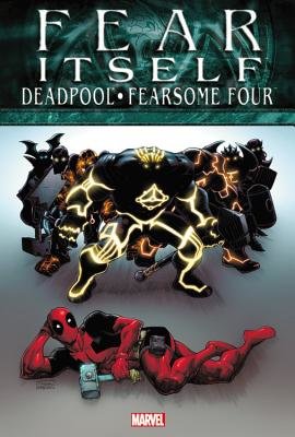 Couverture : Fear Itself: Deadpool/Fearsome Four