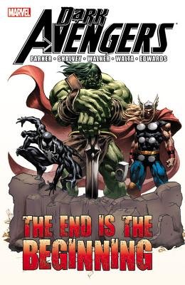 Couverture : Dark avengers: The end is the beginning