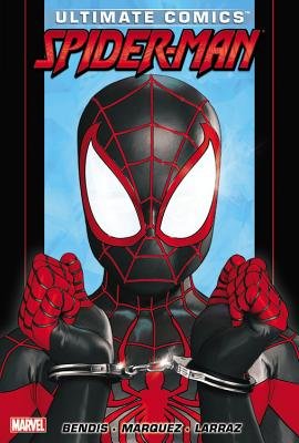 Couverture : Ultimate Comics Spider-Man by Brian Michael Bendis, tome 3