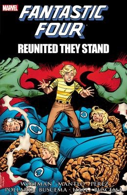 Couverture : Fantastic Four: Reunited They Stand