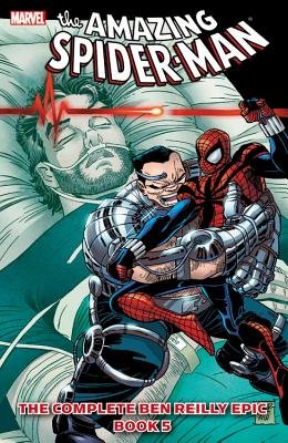 Couverture : The Amazing Spider-Man: the complete Ben Reilly epic