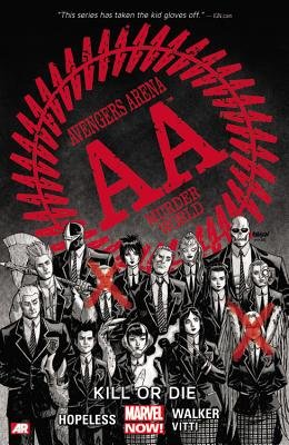 Couverture : Avengers arena: Kill or die