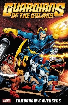 Couverture : Guardians of the Galaxy, tomorrow's Avengers