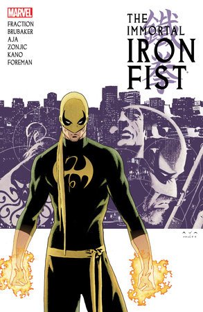 IMMORTAL IRON FIST: THE COMPLETE COLLECTION VOL. 1