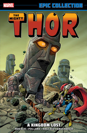 THOR EPIC COLLECTION: A KINGDOM LOST