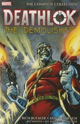 Couverture : Deathlok the Demolisher: The Complete Collection