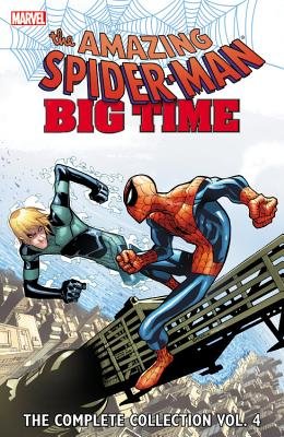 Couverture : Spider-Man : Big Time: The Complete Collection, tome 4