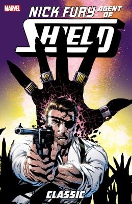 Couverture : Nick Fury, Agent of S. H. I. E. L. D. Classic, tome 3