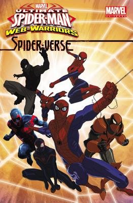 Couverture : Marvel Universe Ultimate Spider-Man: Spider-Verse