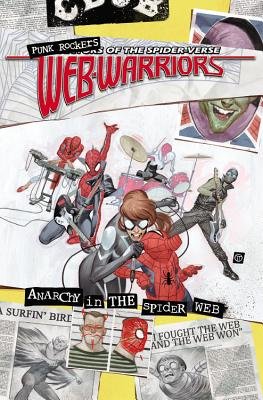 Couverture : Web Warriors, protectors of the Spider-verse: Spiders vs