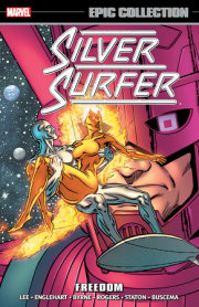 SILVER SURFER EPIC COLLECTION: FREEDOM 