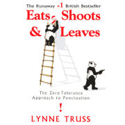 Eats, Shoots & Leaves 