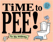 Time to Pee! 