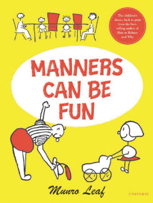 Manners Can Be Fun - Author Munro Leaf