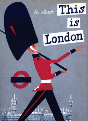 This is London - Author Miroslav Sasek