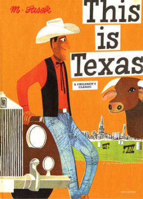 This Is Texas - Author Miroslav Sasek