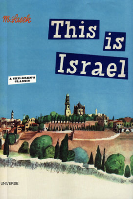 This is Israel - Author Miroslav Sasek