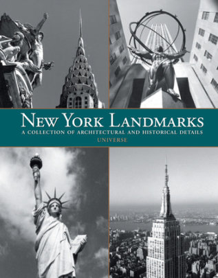 New York Landmarks - Author Charles J. Ziga, Contributions by Annie Lise Roberts and Jeanne-Marie Hudson