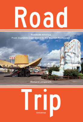 Road Trip - Author Richard Longstreth