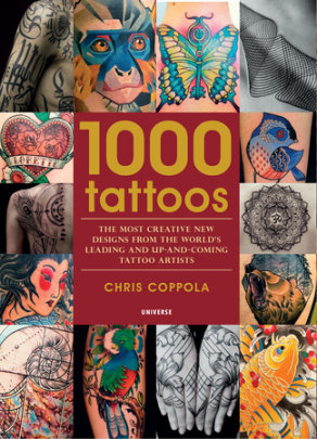 1000 Tattoos - Author Chris Coppola