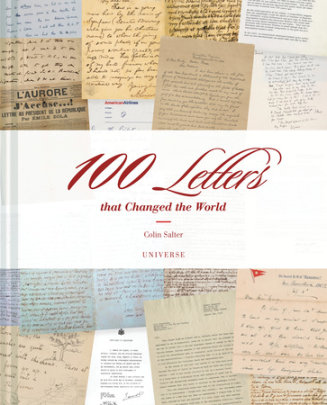 100 Letters That Changed the World - Author Colin Salter