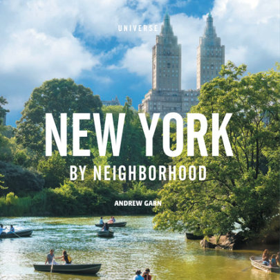 New York by Neighborhood - Author Andrew Garn