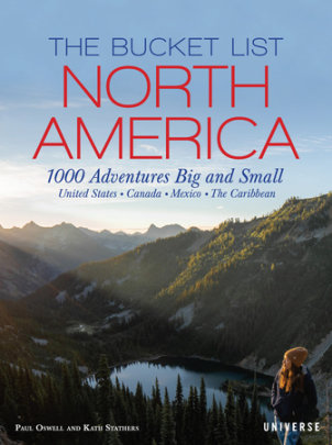 The Bucket List: North America - Author Kath Stathers and Paul Oswell