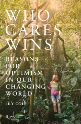 Who Cares Wins - Author Lily Cole