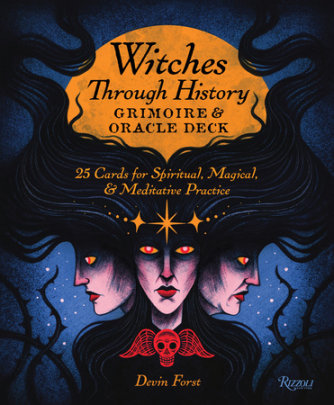 Witches Through History: Grimoire and Oracle Deck - Author Devin Forst