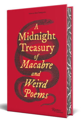 A Midnight Treasury of Macabre and Weird Poems - Edited by Ana Sampson