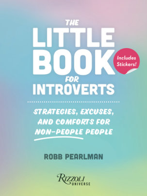 The Little Book for Introverts - Author Robb Pearlman