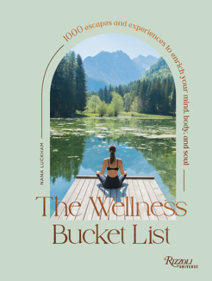 The Wellness Bucket List - Author Nana Luckham