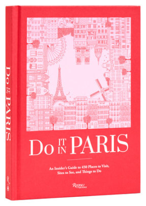 Do It in Paris - Author The Editors at Do It In Paris