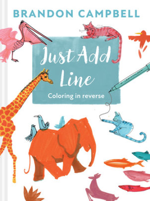 Brandon Campbell's Just Add Line - Author Brandon Campbell