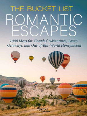 The Bucket List Romantic Escapes - Author Kathryn Romeyn and Kelli Acciardo