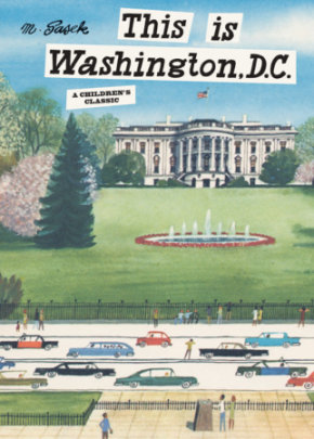 This Is Washington DC - Author Miroslav Sasek