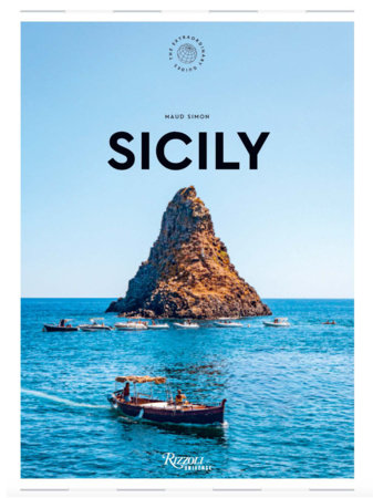 Sicily: The Extraordinary Guide