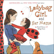 Ladybug Girl and Her Mama 