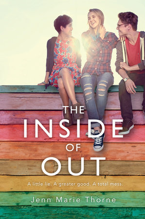 The Inside Of Out By Jenn Marie Thorne Penguinrandomhouse Com Books