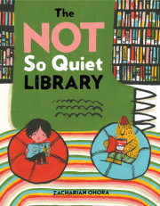 The Not So Quiet Library 