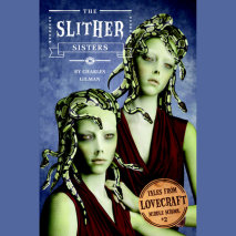 Tales from Lovecraft Middle School #2: The Slither Sisters Cover