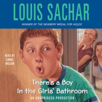 Cover of There\'s A Boy in the Girls\' Bathroom cover