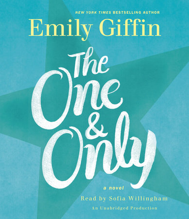 The One & Only: A Novel: Giffin, Emily: 9780345546906: : Books