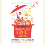 Mastering the Art of Soviet Cooking 