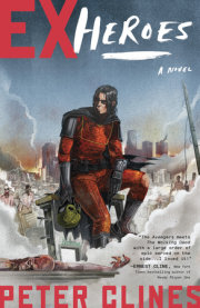Ex-Heroes, Peter Clines’s first novel in a genre-mashing adventure series