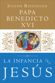 La Infancia de Jesus 